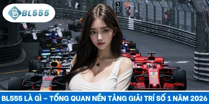 BL555 Là Gì