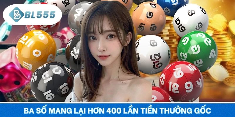 Ba số mang lại hơn 400 lần tiền thưởng gốc